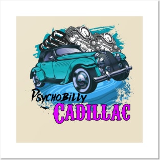 PSYCHOBILLY CADILLAC Posters and Art